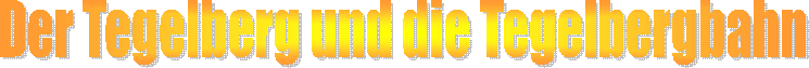 Der Tegelberg und die Tegelbergbahn